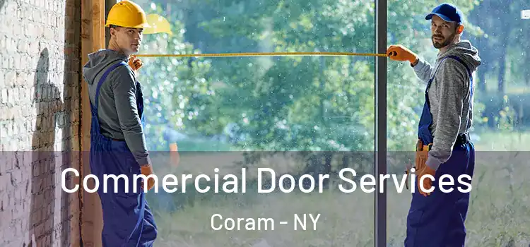 Commercial Door Services Coram - NY