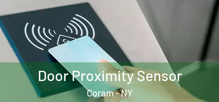 Door Proximity Sensor Coram - NY