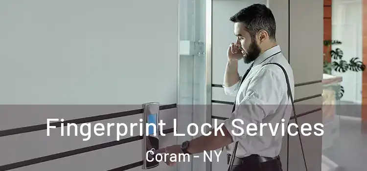 Fingerprint Lock Services Coram - NY