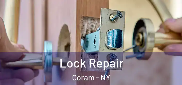 Lock Repair Coram - NY