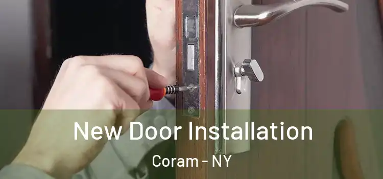 New Door Installation Coram - NY