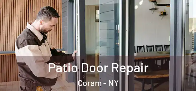 Patio Door Repair Coram - NY