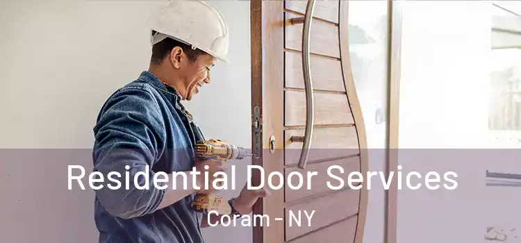 Residential Door Services Coram - NY